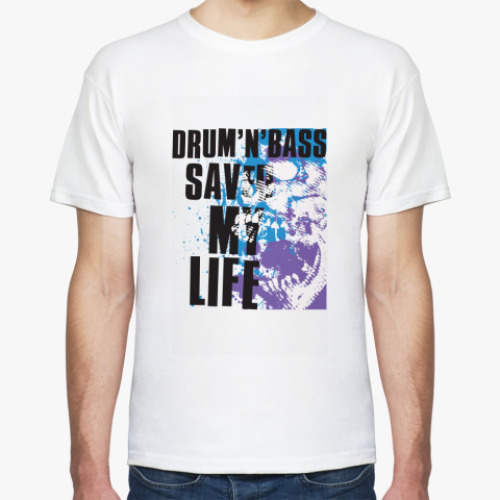 Футболка с принтом Drum'n'Bass Saved My Life
