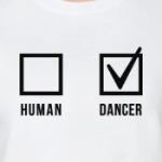 Human or Dancer