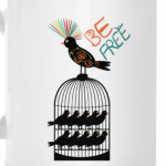 Be free bird