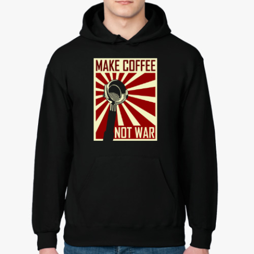 Толстовка худи Make Coffee Not War