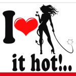 I love it hot!..