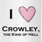 I love Crowley