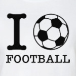 I love football