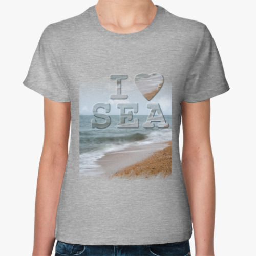 Женская футболка I LOVE SEA