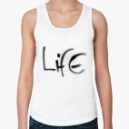 Life