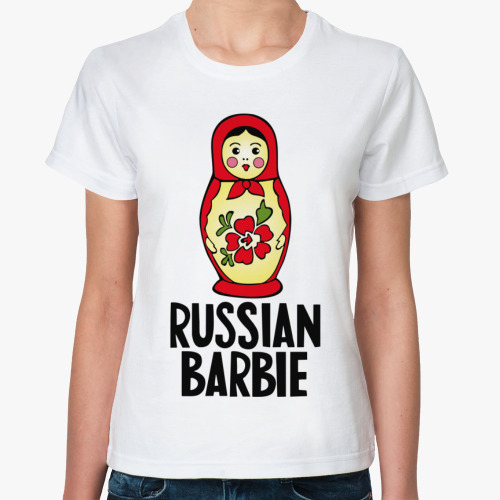 Классическая футболка RUSSIAN BARBIE