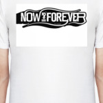 Now & forever