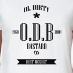 Ol DIRTY BASTARD
