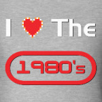 I love the 1980-s
