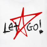 'Let Go!'