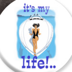 It's my life!