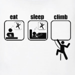 Eat,sleep,climb