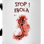 Stop! Ebola