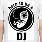  'Рожден быть диджеем'