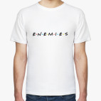 Enemies