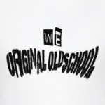 We Original Oldshool