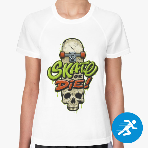 Женская спортивная футболка Skate or Die!