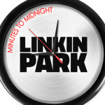 Linkin Park Minutes To Midnight