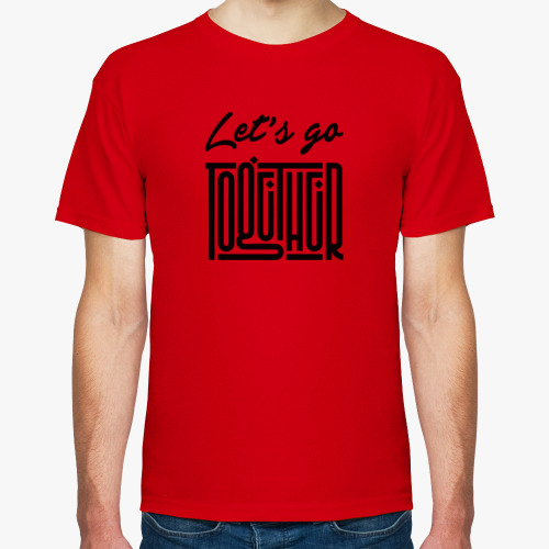 Футболка Let's go together