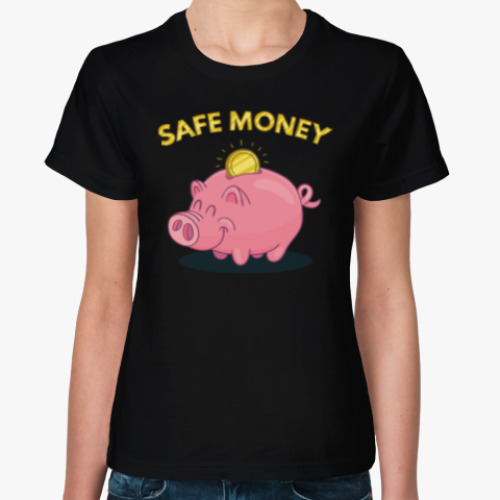 Женская футболка SAFE MONEY
