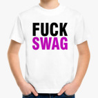 FUCK SWAG