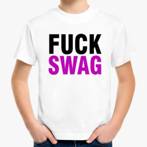 Детская футболка FUCK SWAG