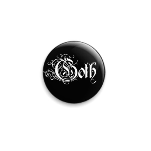 Значок 25мм Goth