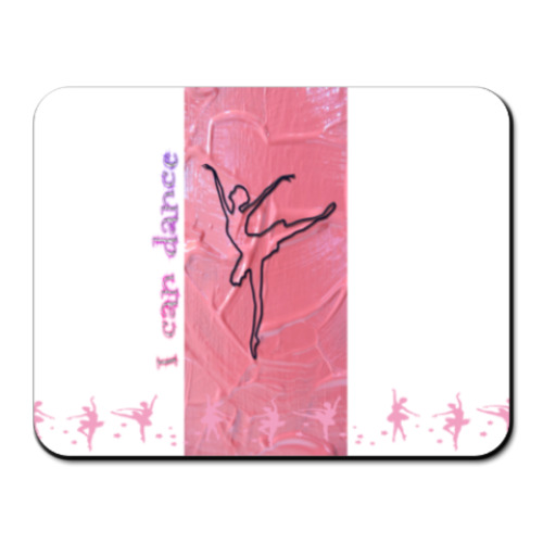 Коврик для мыши с принтом I can dance
