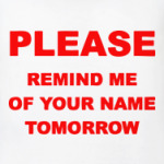  Remind me of your name