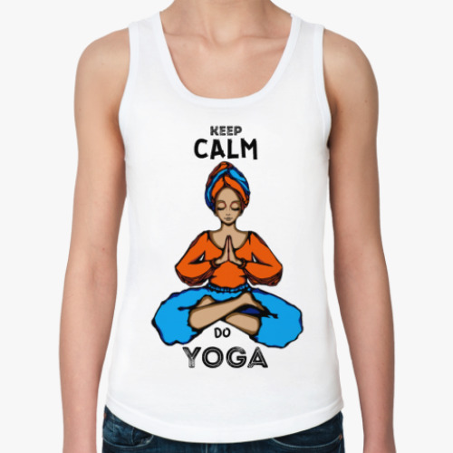 Женская майка Keep Calm - Do Yoga