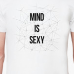 MIND IS SEXY