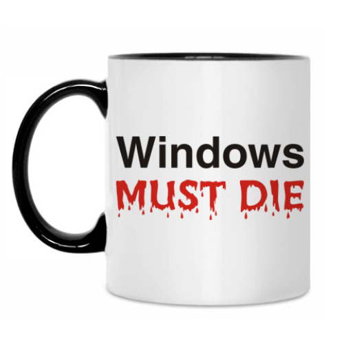 Кружка с принтом Windows Must Die