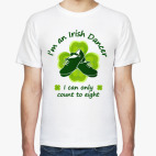 Irish dancer can count to 8