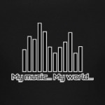 My music - my world