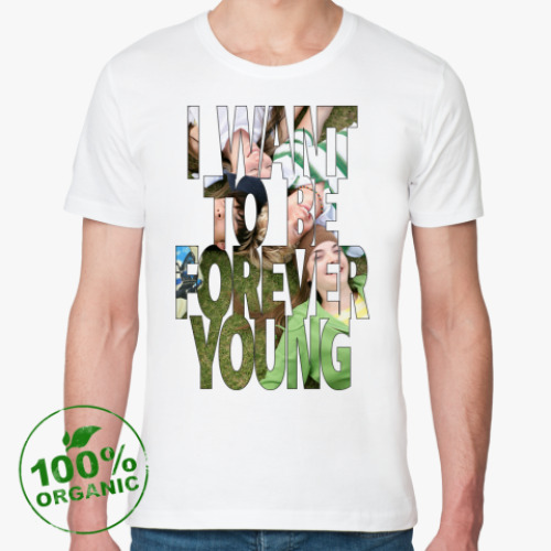 Футболка из органик-хлопка с принтом I WANT TO BE FOREVER YOUNG