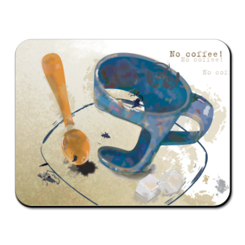 Коврик для мыши с принтом „No coffee!“