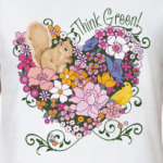 Think Green