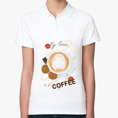 Женская рубашка поло (печать) с принтом My lover is a COFFEE
