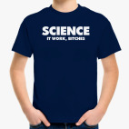 Science it work!