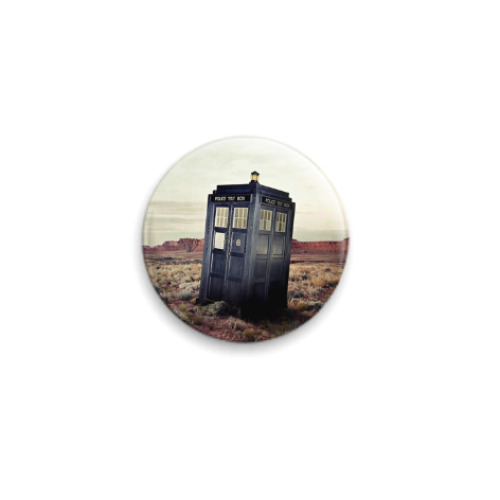 Значок 25мм TARDIS In The Desert