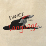  Dance is my language