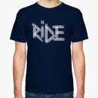Ride!