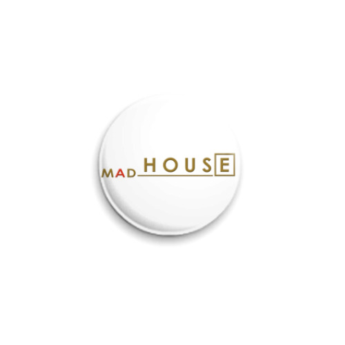 Значок 25мм с принтом MadHouse