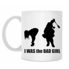 I was the bad girl