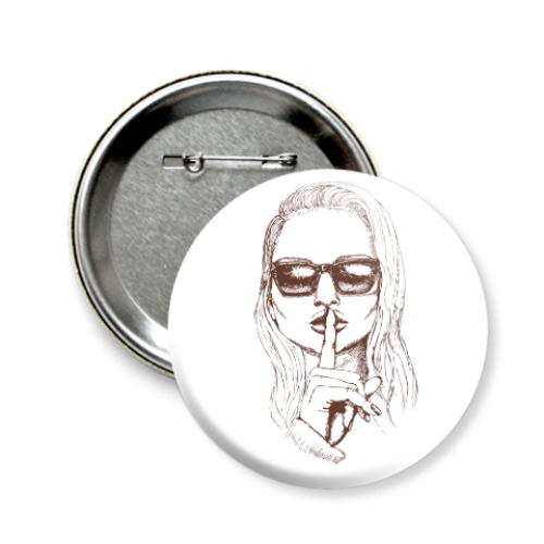 Значок 58мм с принтом Никому не говори!