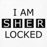 I am sherlocked