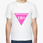 ADULTS ONLY  18+