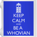 Keep calm and be a whovian