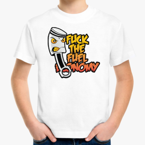 Детская футболка Fuck The Fuel Economy