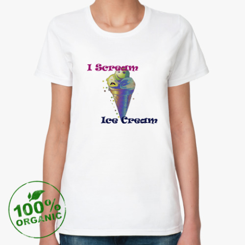 Женская футболка из органик-хлопка  Прикольное мороженое